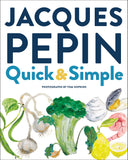 Jacques Pépin Quick & Simple